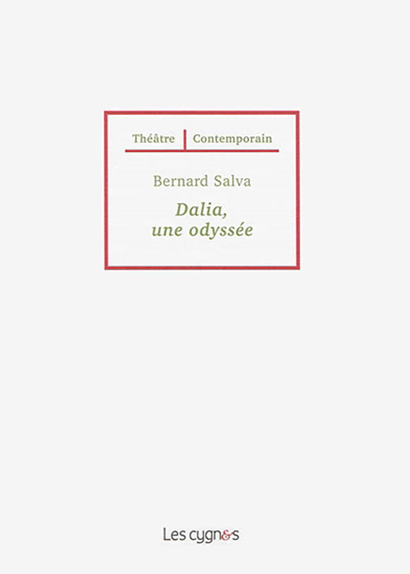 Bernard Salva | Dalia, une odysée